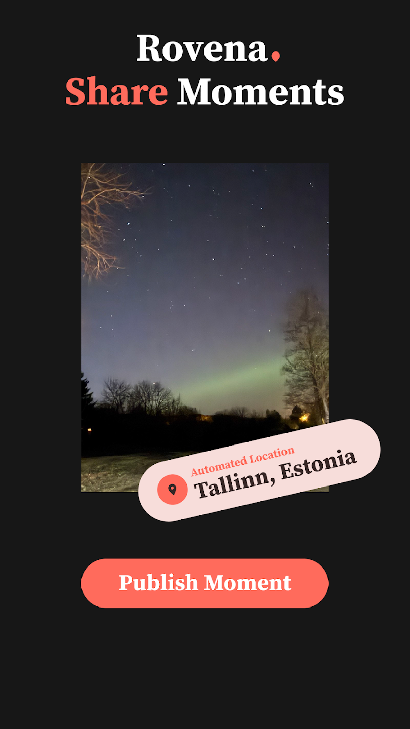 Rovena share moments screen showing a photo, automated location, and publish button